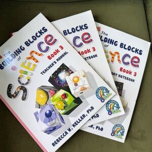 Real Science for Kids - Exploring the Building Blocks of Science Book 3